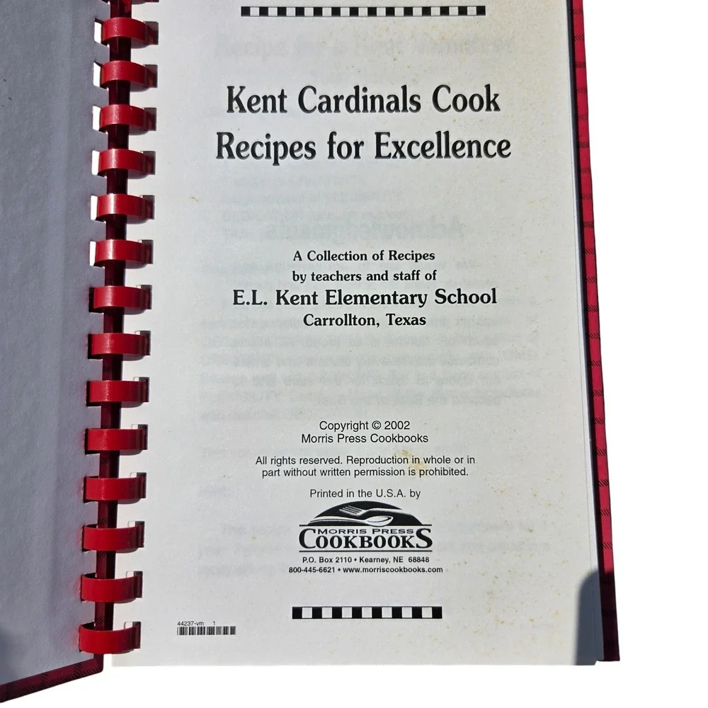 Kent Cardinals Cook Recipes for Excellence Elementary School 2002 Spiral Bound